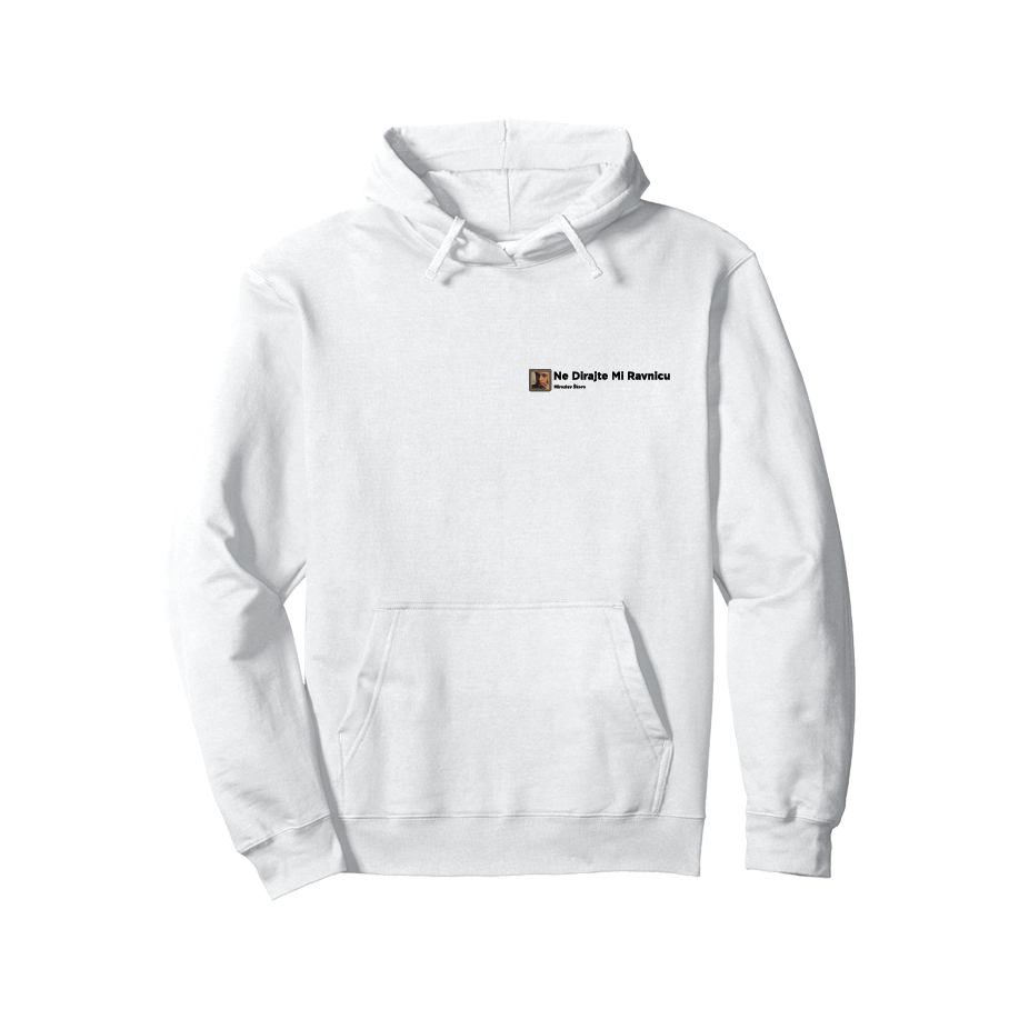 Ne Dirajte Mi Ravnicu duksa